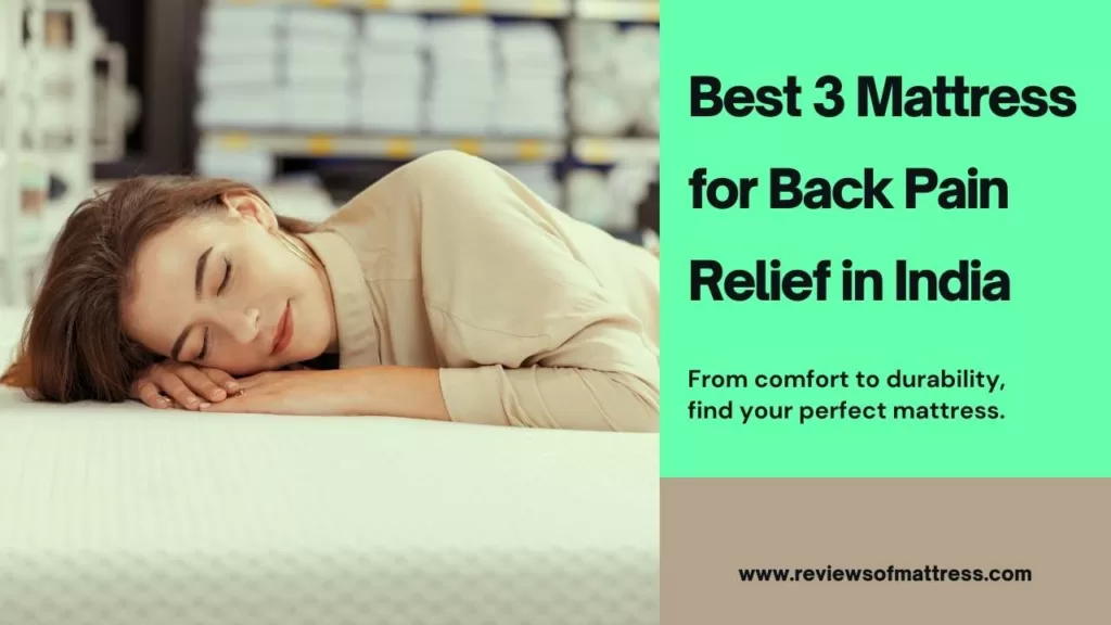 Mattress for Back Pain Relief in India