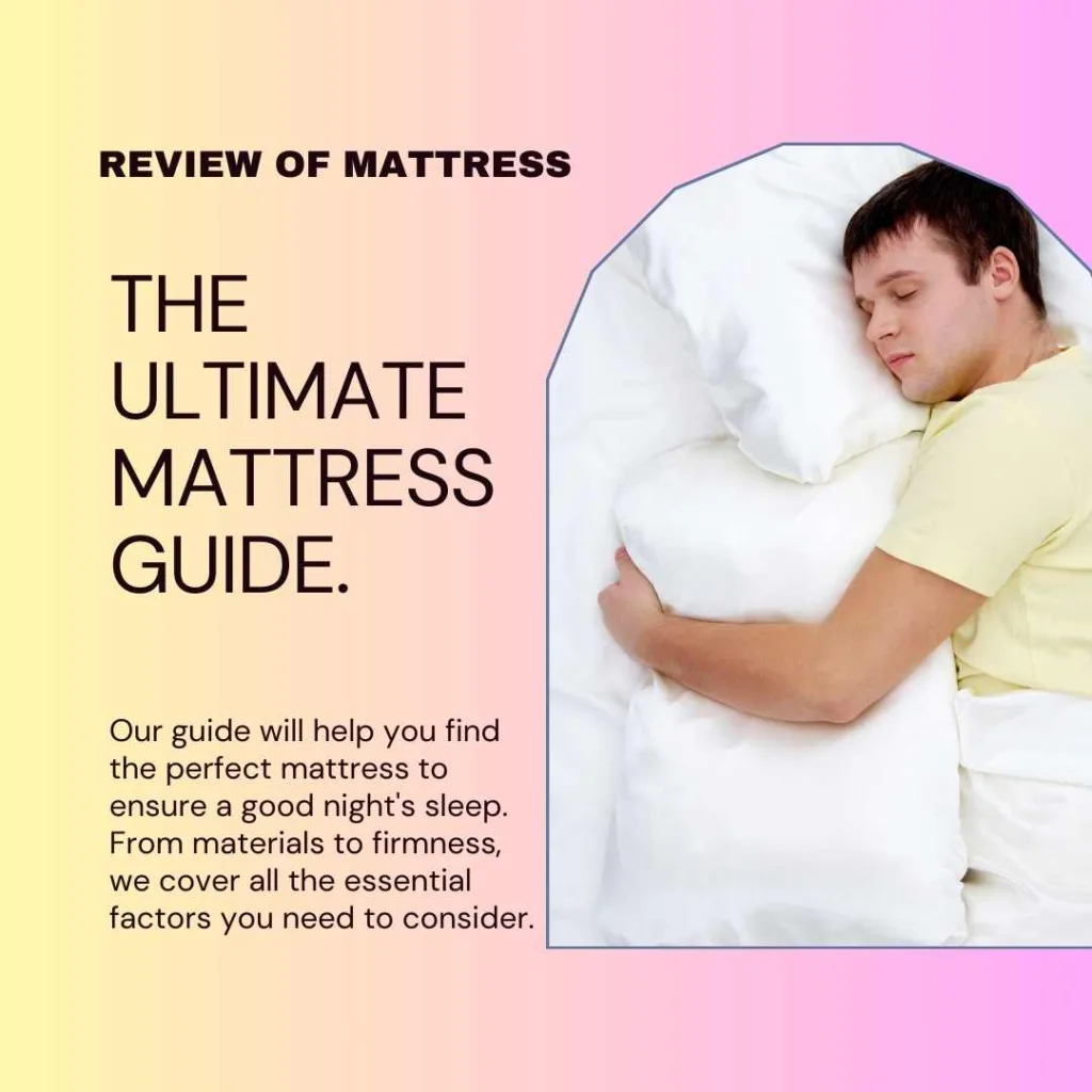 The Ultimate Mattress Guide 2024